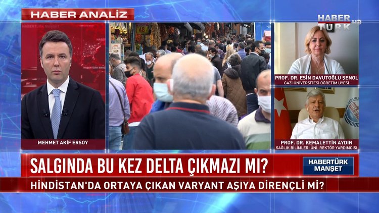 Habertürk Manşet - 21 Haziran 2021 (Hindistan'da ortaya çıkan varyant aşıya dirençli mi?)