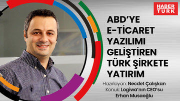 ABD’ye e-ticaret yazılımı geliştiren Türk şirkete yatırım