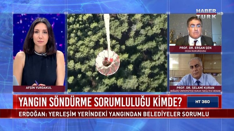 HT 360 - 5 Ağustos 2021 (Yangın söndürme sorumluluğu kimde?)