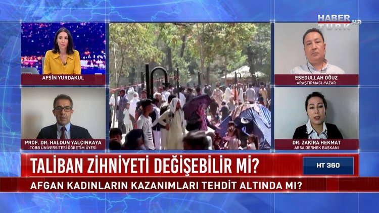 HT 360 - 18 Ağustos 2021 (Taliban'ın değişim imajı gerçekçi mi?)