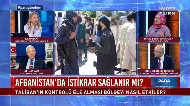 Para Gündem - 19 Ağustos 2021 (Taliban ile hangi ülkeler görüşüyor?)