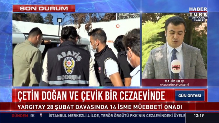 SON DURUM! Çetin Doğan ve Çevik Bir cezaevinde