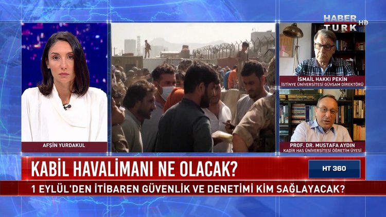 HT 360 - 24 Ağustos 2021 (1 Eylül'de Afganistan'da ne olacak?)