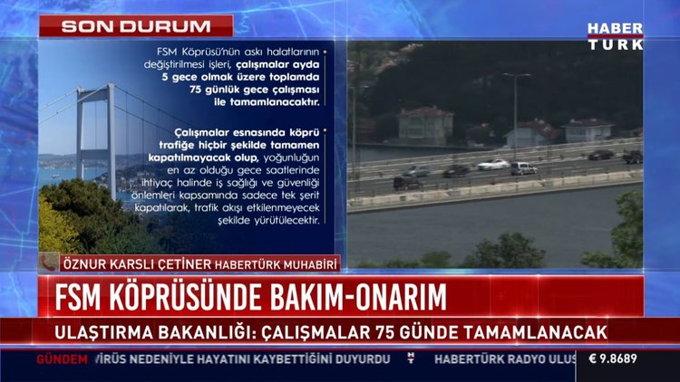 SON DAKİKA! FSM Köprüsü'ndeki onarımla ilgili bakanlıktan açıklama