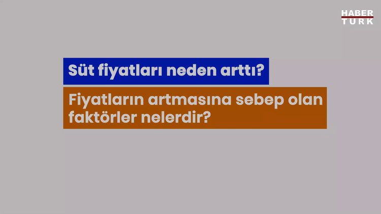 Süt fiyatları neden arttı? Süt fiyatlarının artmasına sebep olan faktörler nelerdir?