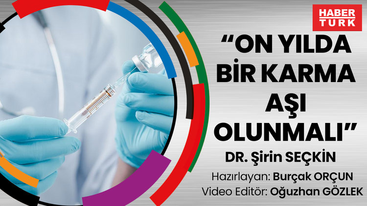 "On yılda bir karma aşı olunmalı"