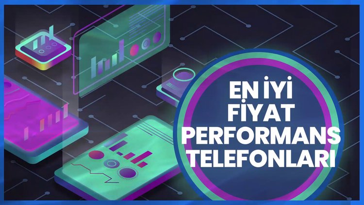 Uygun fiyata yüksek performans veren orta segment telefonlar