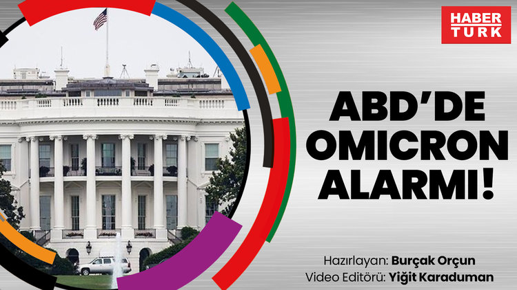ABD'de Omicron alarmı!