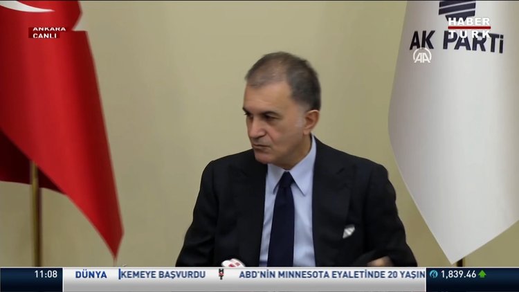 AK Parti Sözcüsü Ömer Çelik'ten açıklamalar