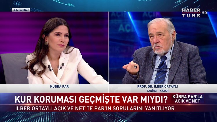 Açık ve Net - 26 Aralık 2021 (Kur koruması geçmişte var mıydı? Prof. Dr. İlber Ortaylı anlatıyor)