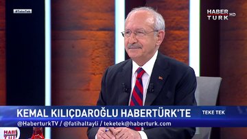 Teke Tek - 8 Ocak 2022 (CHP Lideri Kemal Kılıçdaroğlu Habertürk’te)