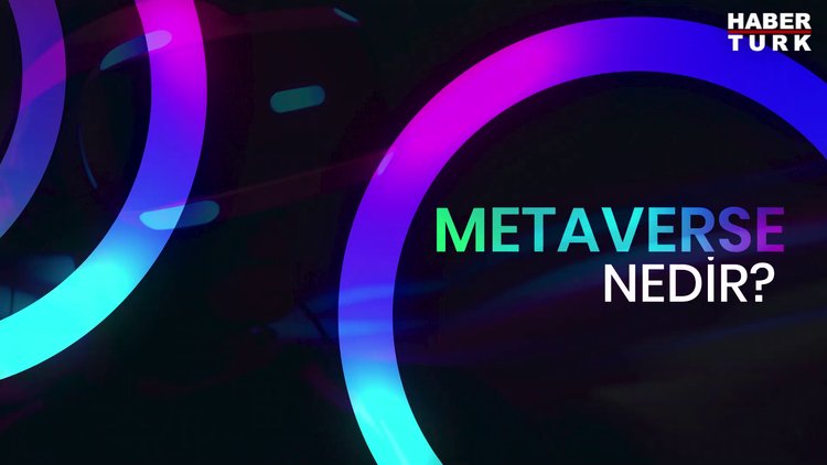 Metaverse nedir? Metaverse'ten arsa alınır mı?