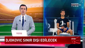 Spor Bülteni - 16 Ocak 2022 (Djokovic sınır dışı edilecek)