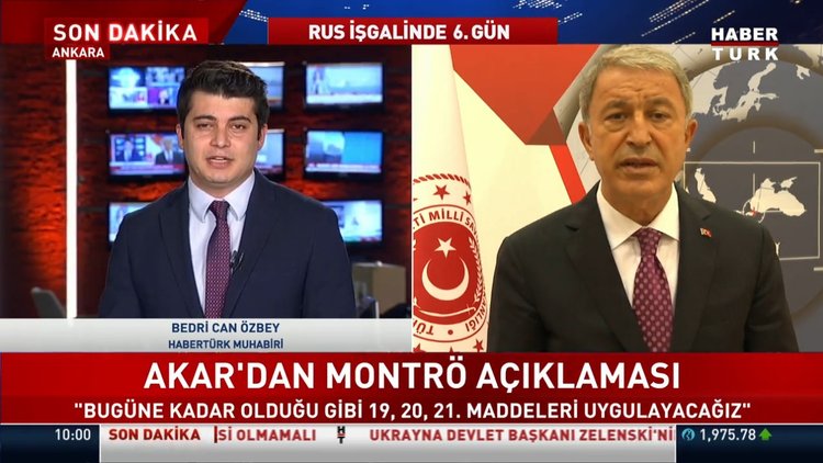 Bakan Hulusi Akar'dan Montrö mesajı: 19, 20 ve 21 madde uyarısı