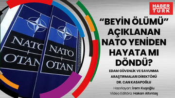 Beyin ölümü' gerçekleştiği açıklanan NATO yeniden hayata mı döndü? 