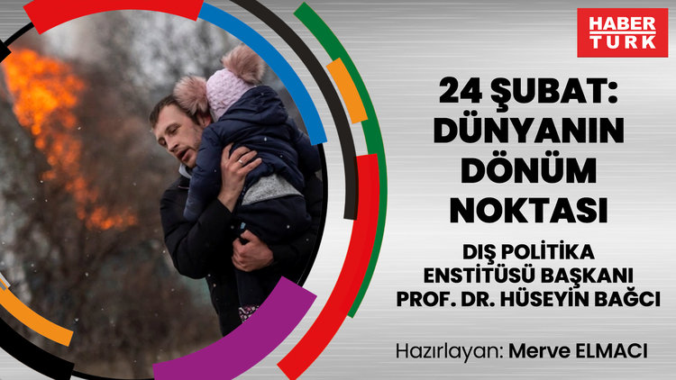 24 Şubat: Dünyanın dönüm noktası