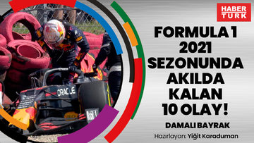 Formula 1 2021 sezonundan akılda kalan 10 olay! | DAMALI BAYRAK