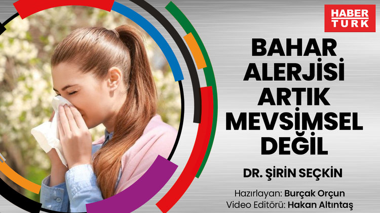 Bahar alerjisi artık mevsimsel değil