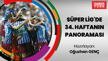 Trabzonspor, şampiyonluk meşalesini yaktı! Süper Lig'de 34. haftanın panoraması