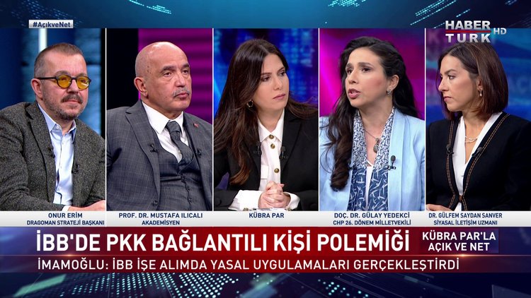 Açık ve Net - 1 Mayıs 2022 (İBB'de terörle iltisaklı kişi polemiğine kim, ne diyor?)