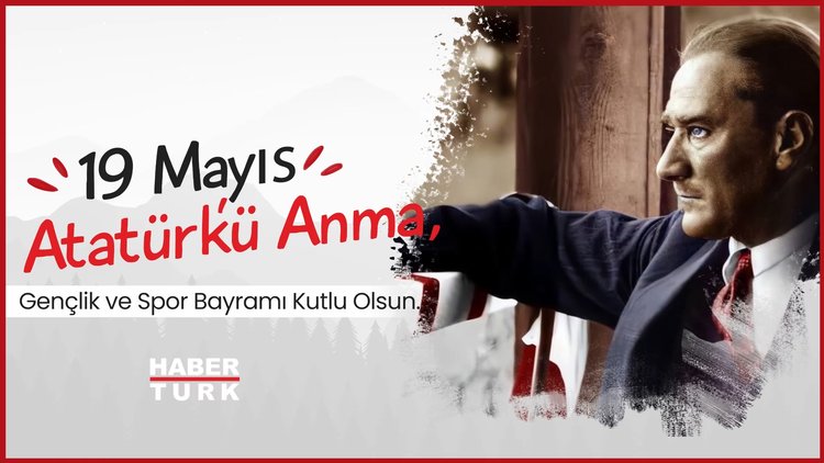 19 Mayıs Atatürk'ü Anma, Gençlik ve Spor Bayramı kutlu olsun!