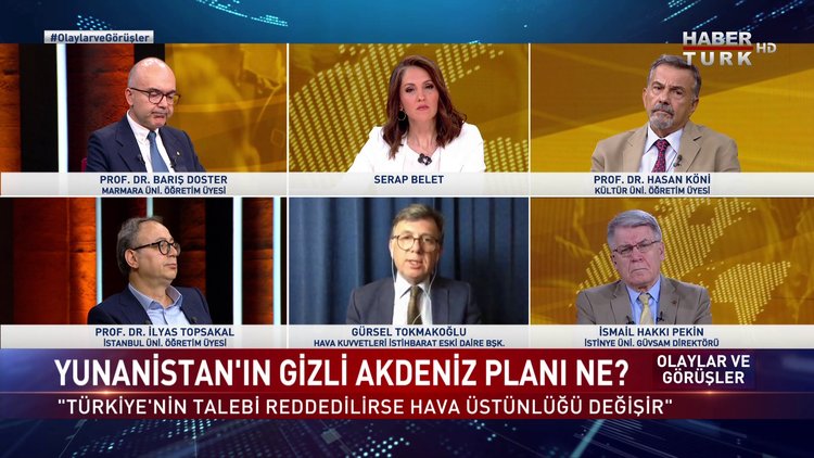 Olaylar ve Görüşler - 28 Mayıs 2022 (Yunanistan’ın gizli Akdeniz planı ne?)