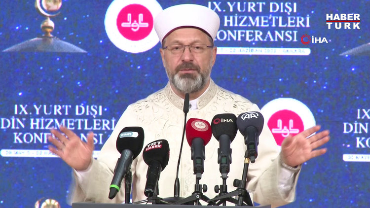Diyanet İşleri Başkanı Erbaş 9. Yurt Dışı Din Hizmetleri Konferansı'na katıldı