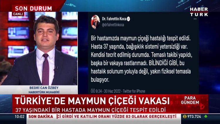 SON DAKİKA... Türkiye'de ilk maymun çiçeği vakası!