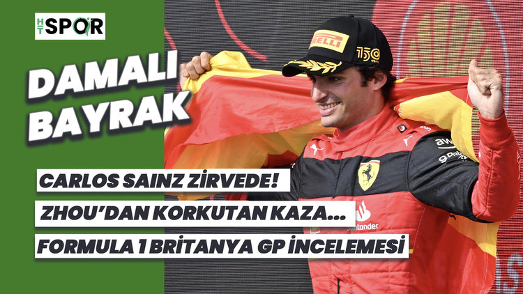 Silverstone'a Sainz damgası! F1 BRİTANYA GP İNCELEMESİ | DAMALI BAYRAK