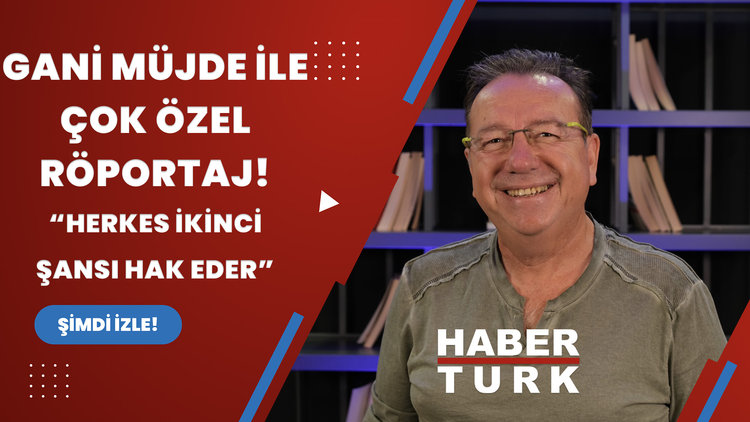'Herkes ikinci şansı hak eder' Gani Müjde ile çok özel röportaj!