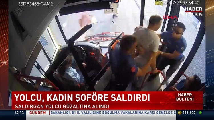 Kadın otobüs şoförüne yumruk atan saldırgan gözaltına alındı