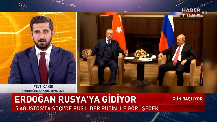 Gün Başlıyor - 27 Temmuz 2022 (Cumhurbaşkanı Erdoğan Rusya&#039;ya gidiyor)
