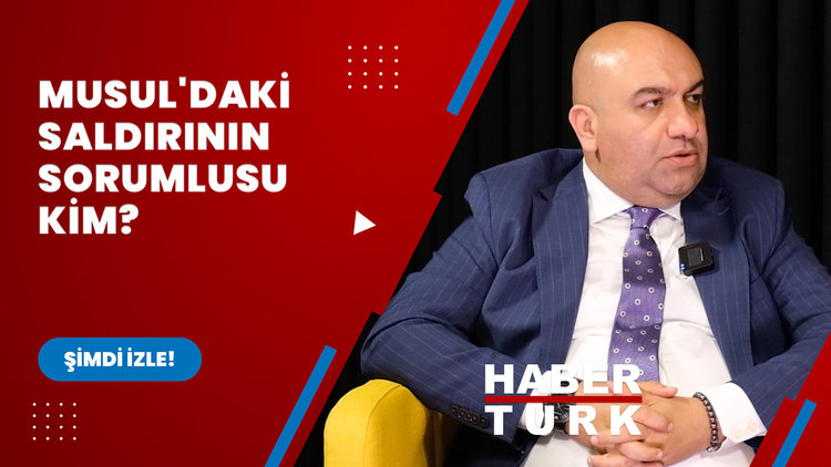 Musul'daki saldırının sorumlusu kim?