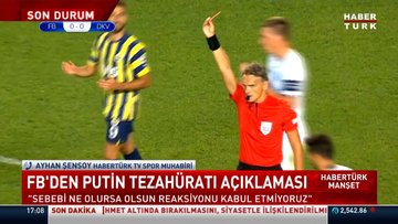 Fenerbahçe'den 'Putin tezahüratı' açıklaması