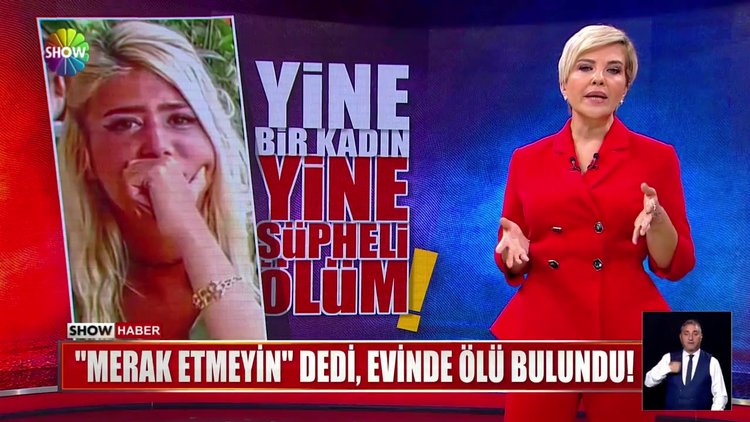 Yine bir kadın yine şüpheli ölüm!