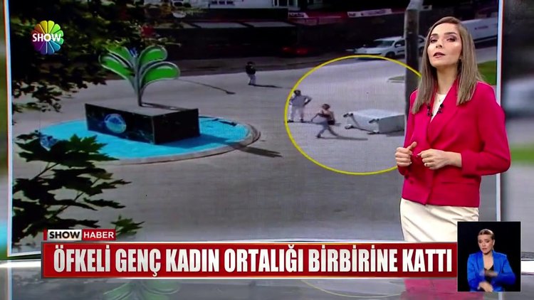 Öfkeli genç kadın ortalığı birbirine kattı