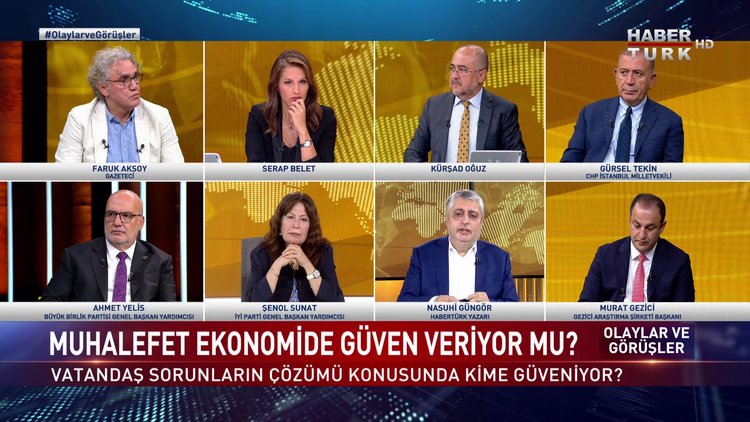 Olaylar ve Görüşler - 13 Ağustos 2022 (Muhalefet ekonomide güven veriyor mu?)