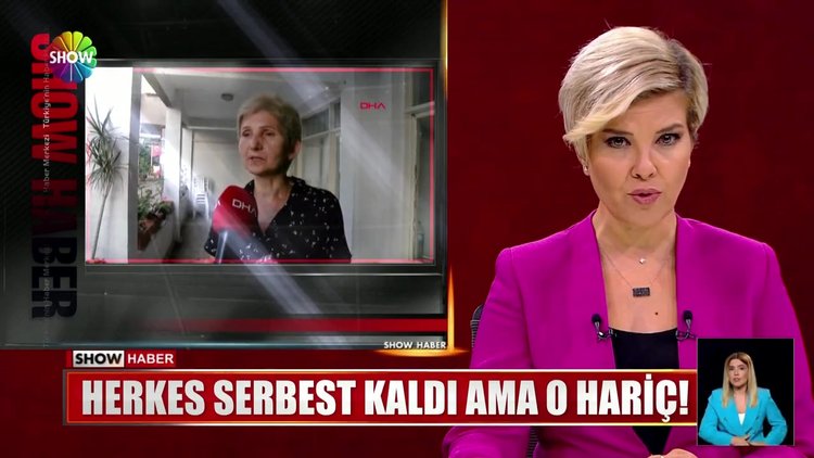 Herkes serbest kaldı ama o hariç!