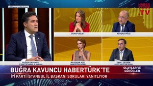 Olaylar ve Görüşler - 20 Ağustos 2022 (İYİ Parti İstanbul İl Başkanı Buğra Kavuncu Habertürk’te)