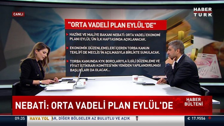 Nureddin Nebati: "Orta vadeli plan Eylül'de"