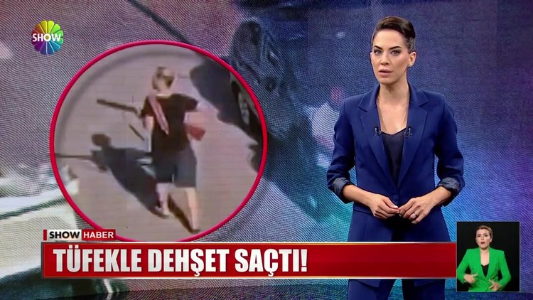 Tüfekle dehşet saçtı!