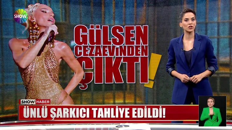 Gülşen cezaevinden çıktı!