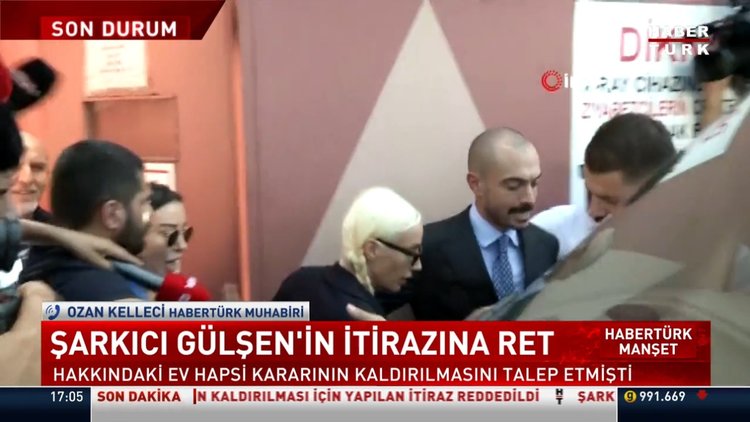 Gülşen'in ev hapsinin kaldırılması talebine ret!