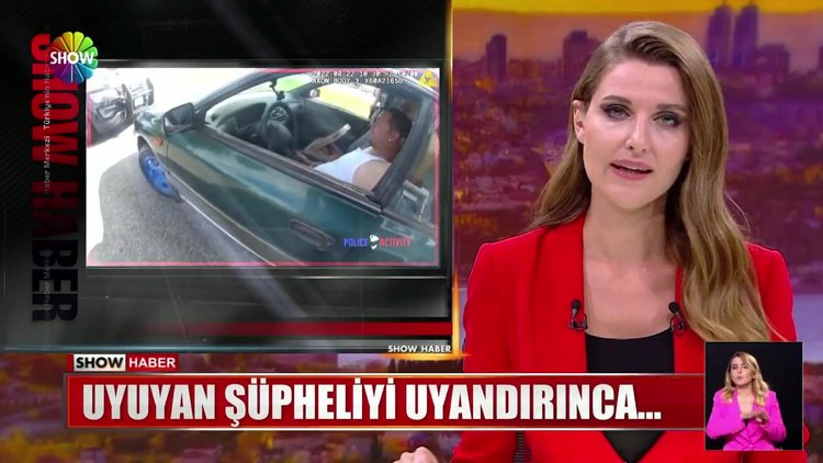 Uyuyan şüpheliyi uyandırınca...