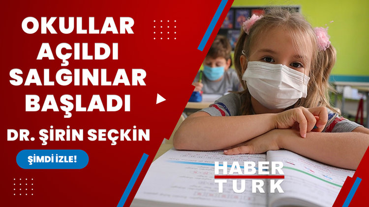 Okullar açıldı salgınlar başladı