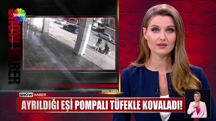 Ayrıldığı eşi pompalı tüfekle kovaladı!