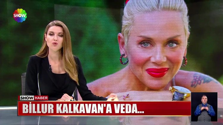 Billur Kalkavan'a veda...
