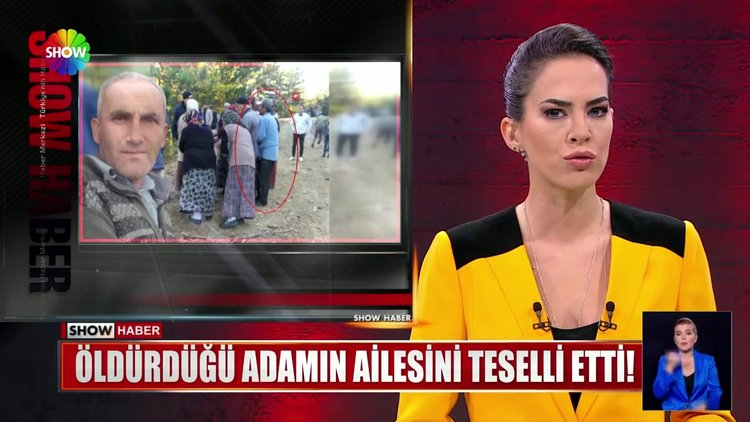 Öldürdüğü adamın ailesini teselli etti!