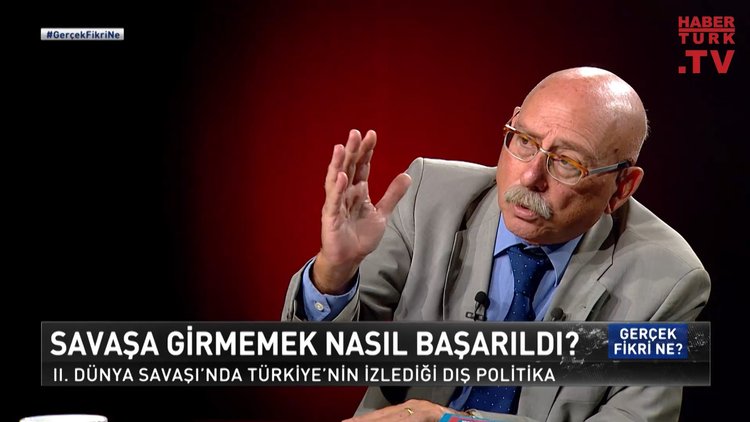 Gerçek Fikri Ne - 30 Ekim 2022 (Türkiye İkinci Dünya Savaşı&#039;nın dışında kalmayı nasıl başardı?)