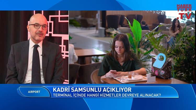 Airport - 30 Ekim 2022 (Terminal içinde hangi hizmetler devreye alınacak?)